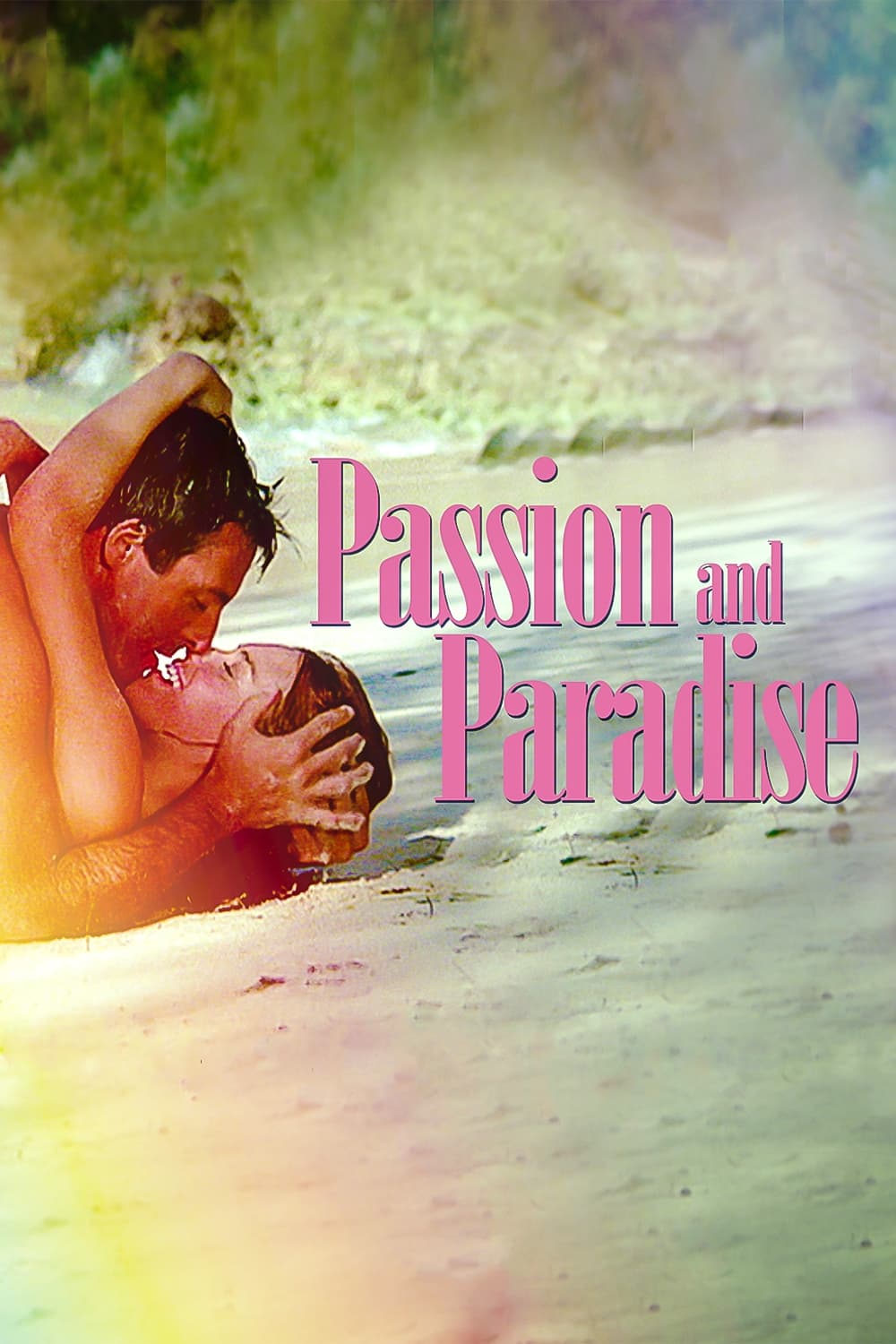 Постер Passion and Paradise